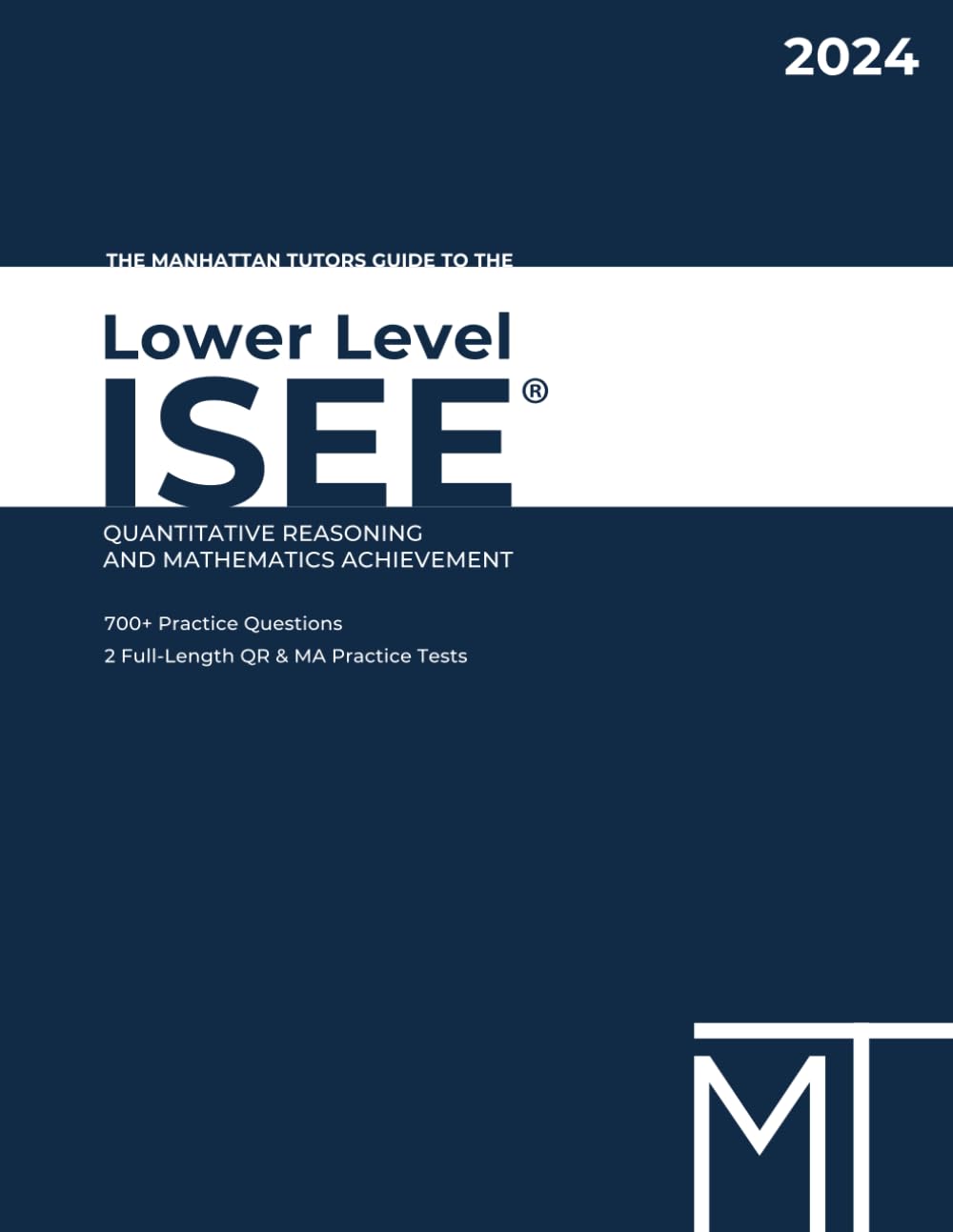 The Manhattan Tutors Guide to the Lower Level ISEE — used book cover