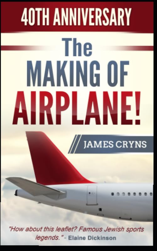 The Making of Airplane!: A Leaflet