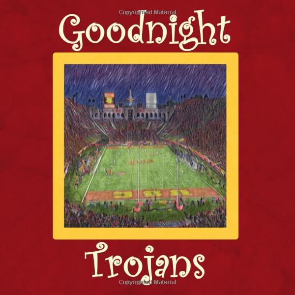 Goodnight Trojans: USC Bedtime Story