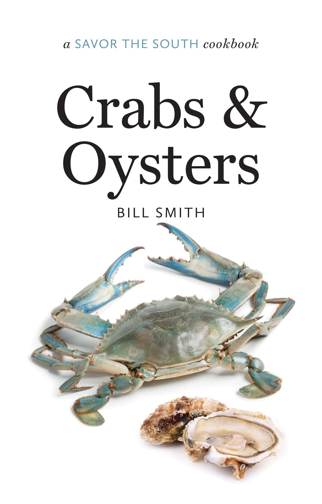 Crabs and Oysters: a Savor the South cookbook (Savor the South Cookbooks)