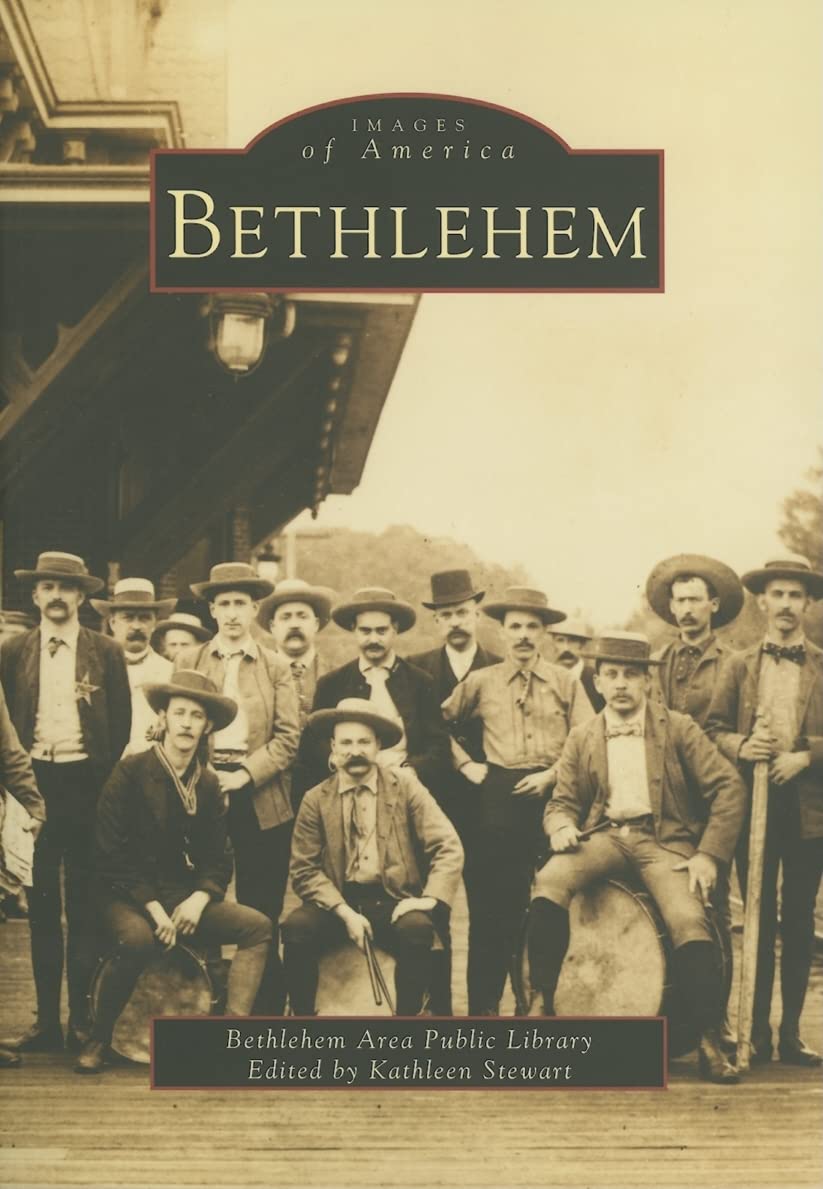 Bethlehem (PA) (Images of America)