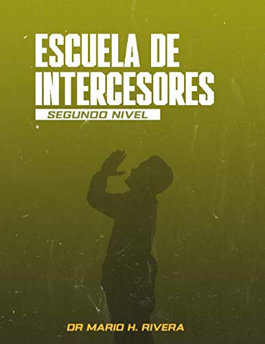 ESCUELA DE INTERCESORES SEGUNDO NIVEL. — used book cover