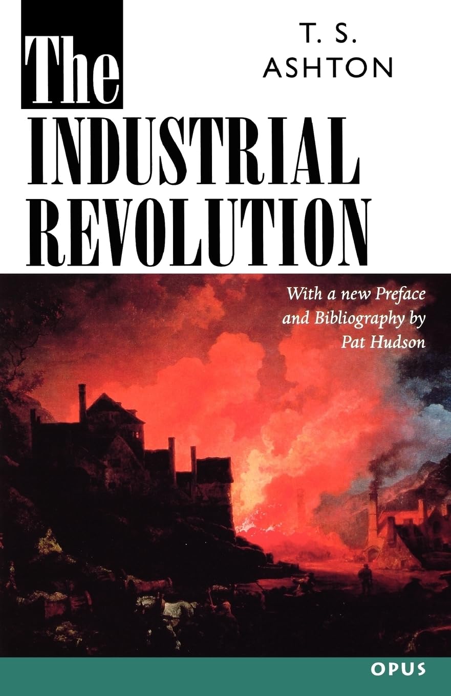 The Industrial Revolution, 1760-1830 (OPUS)