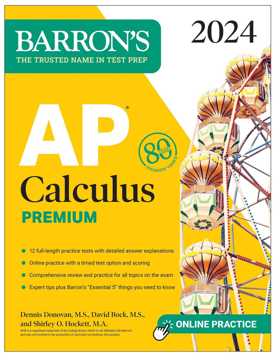 AP Calculus Premium, 2024: 12 Practice Tests + Comprehensive Review + Online Practice (Barron&