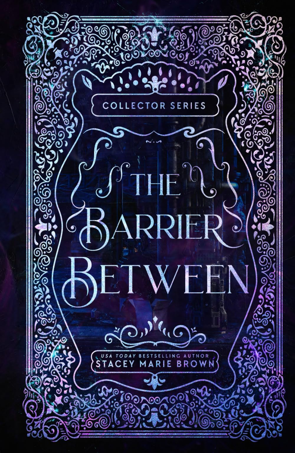 The Barrier Between- 10 year Anniversary Edition (Collector Series 10 year Anniversary Edition)