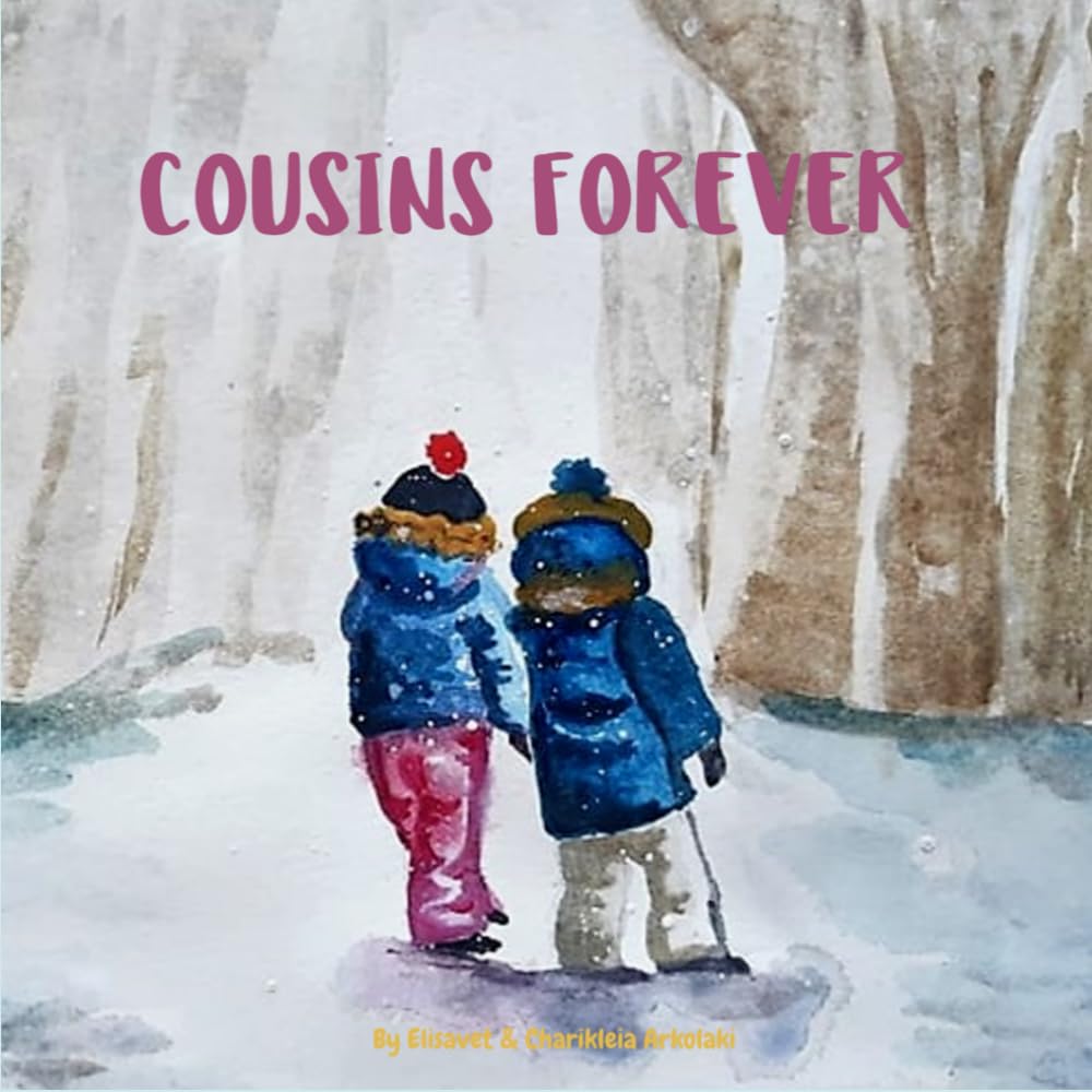 Cousins Forever: A children&