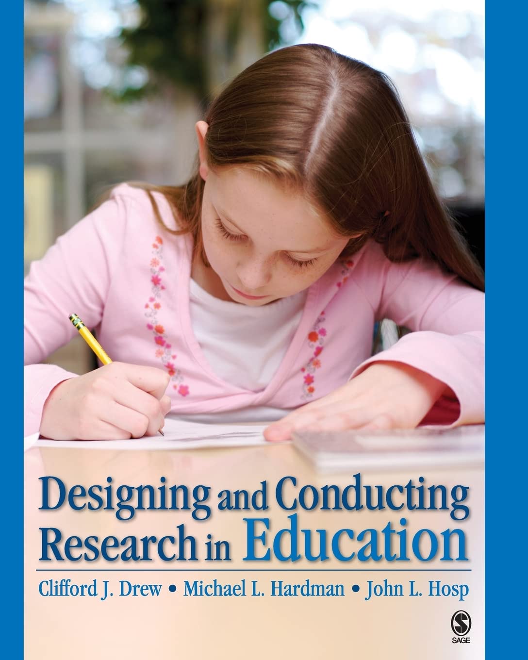 Designing and Conducting Research in Education
