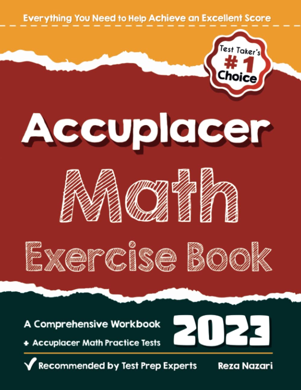 Accuplacer Math Exercise Book: A Comprehensive Workbook + Accuplacer Math Practice Tests