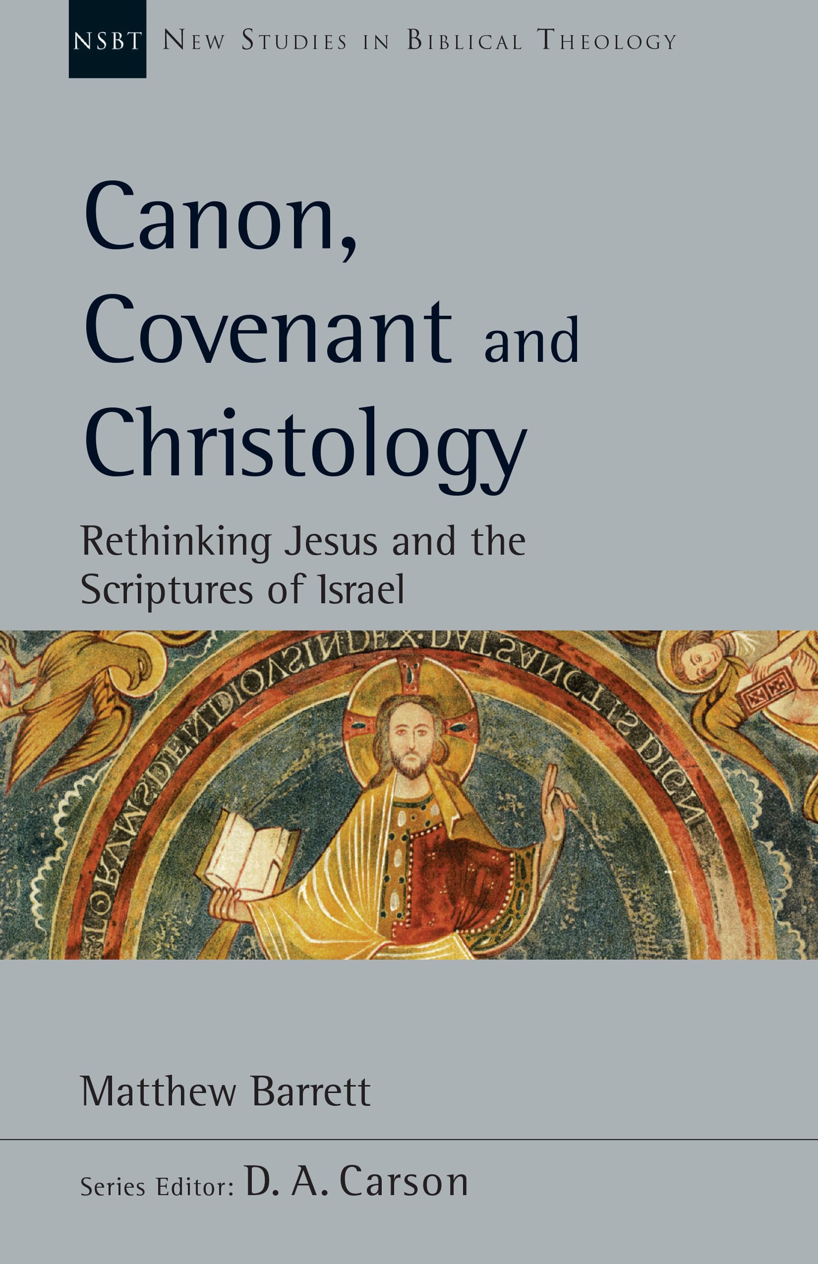 Canon, Covenant and Christology — used book cover