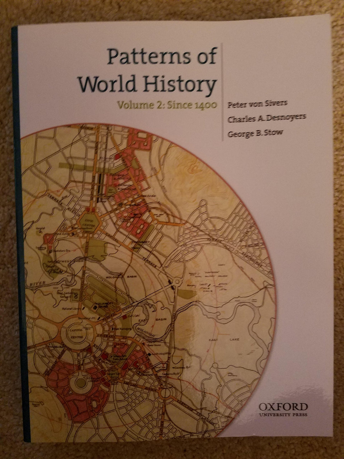 Patterns of World History: Volume Two: Since 1400