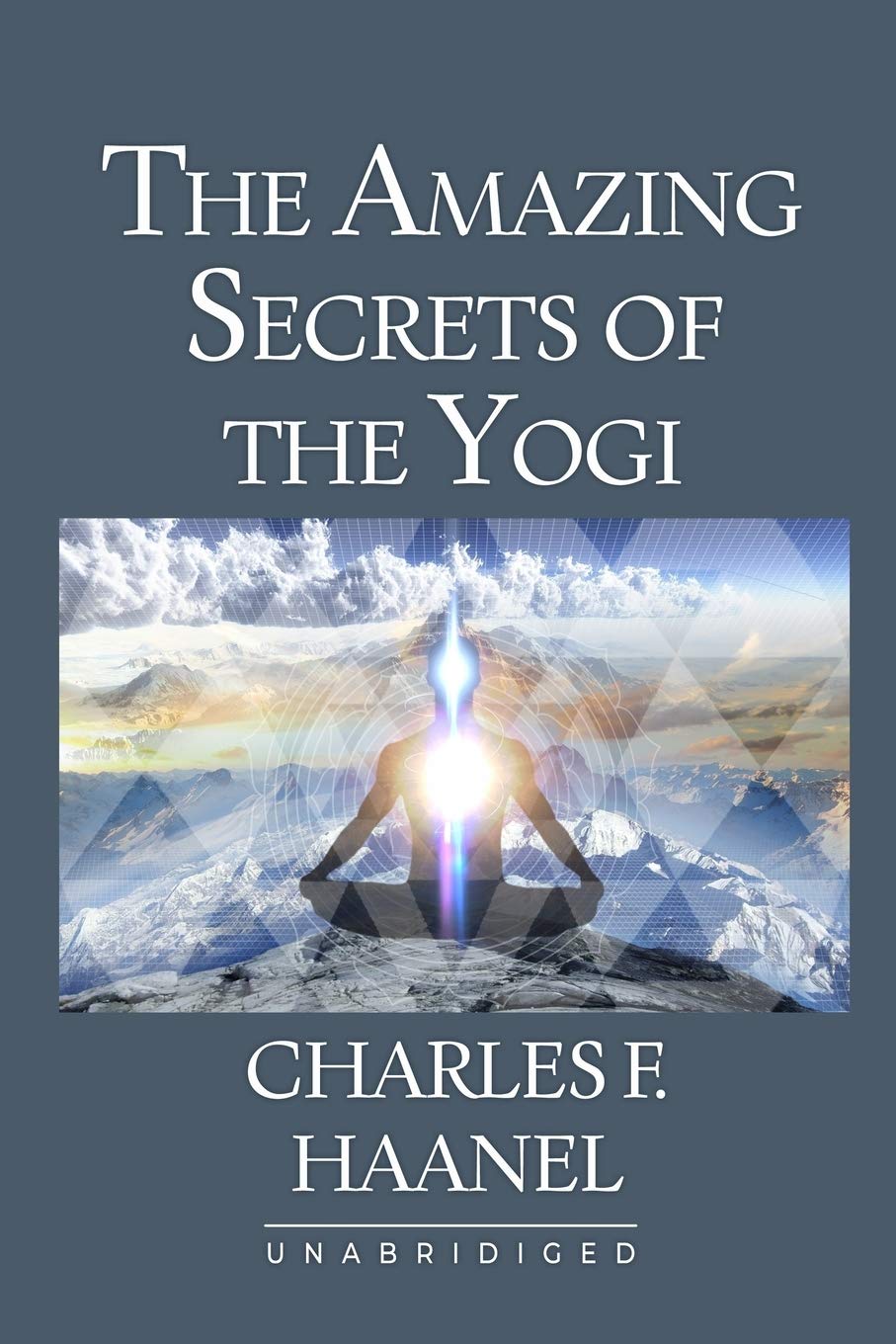 The Amazing Secrets of the Yogi