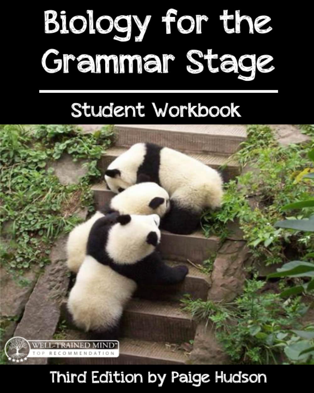 Biology for the Grammar Stage Student Workbook — used book cover