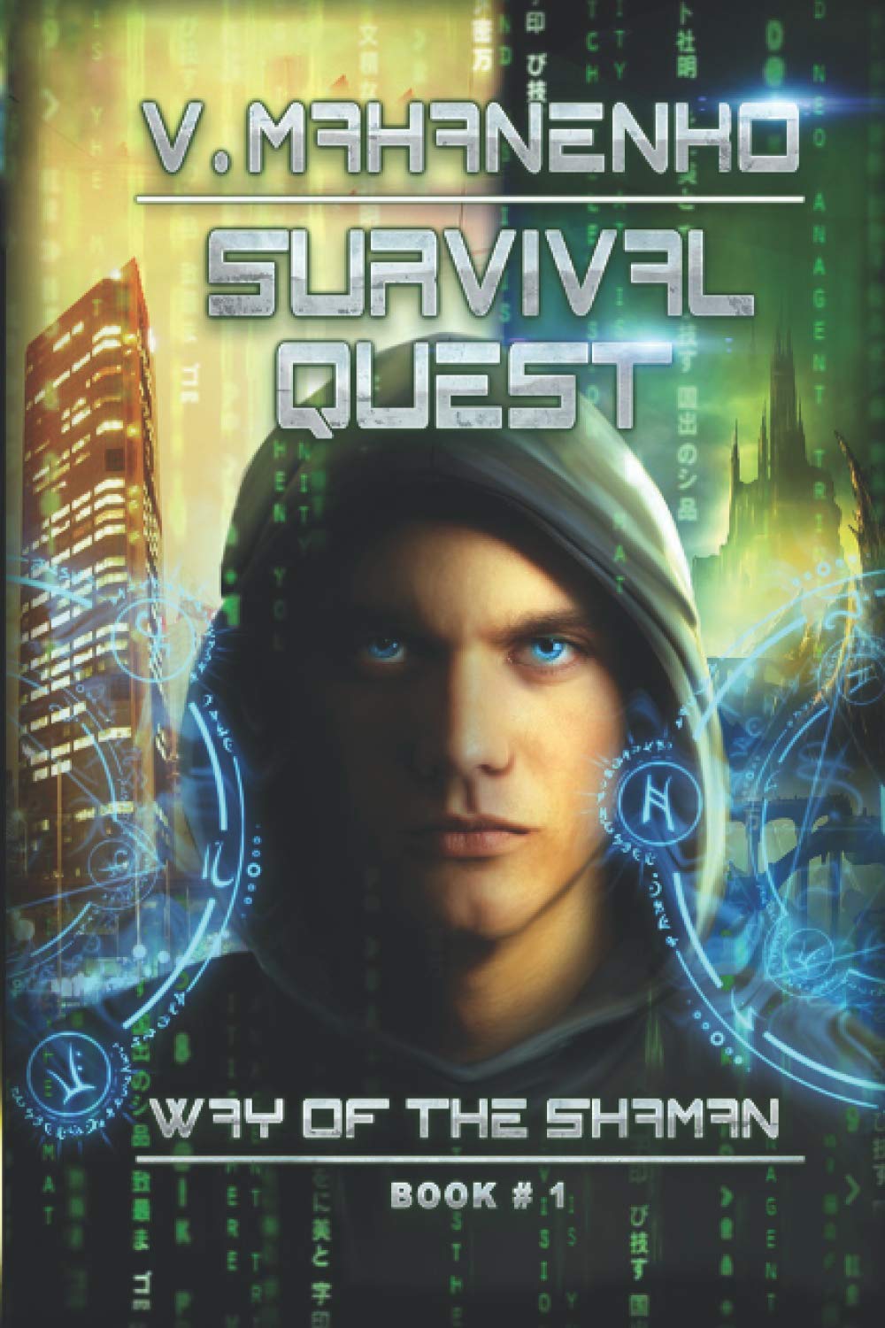 Survival Quest (The Way of the Shaman Book 