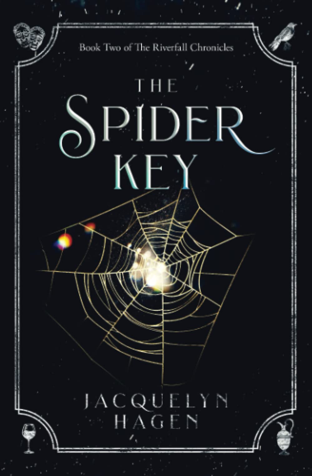 The Spider Key (The Riverfall Chronicles)