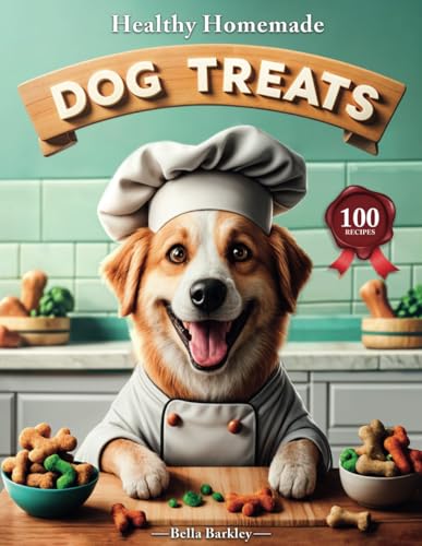 Healthy Homemade Dog Treats: Transform Your Kitchen into a Doggie Delight Factory