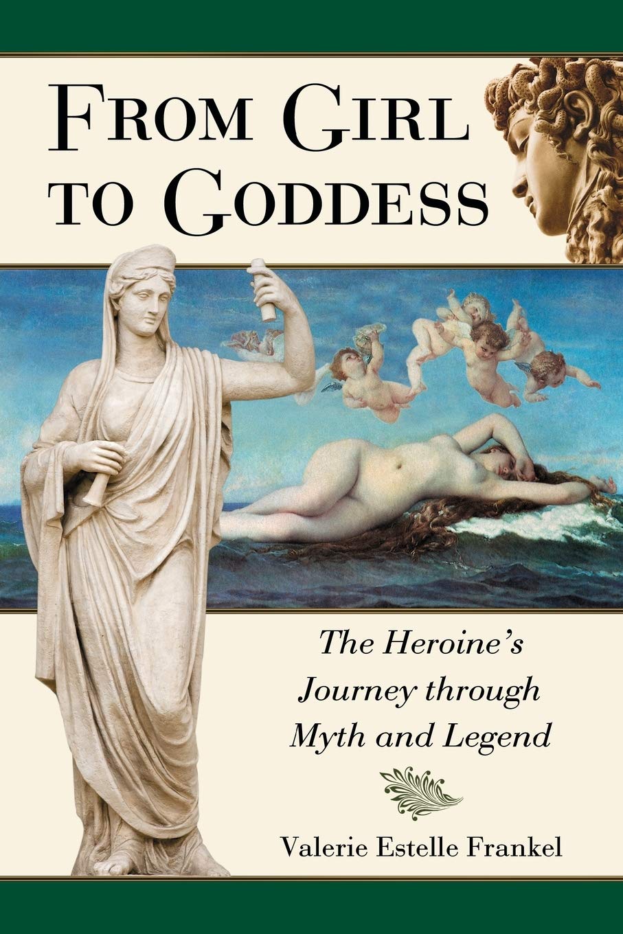From Girl to Goddess: The Heroine&