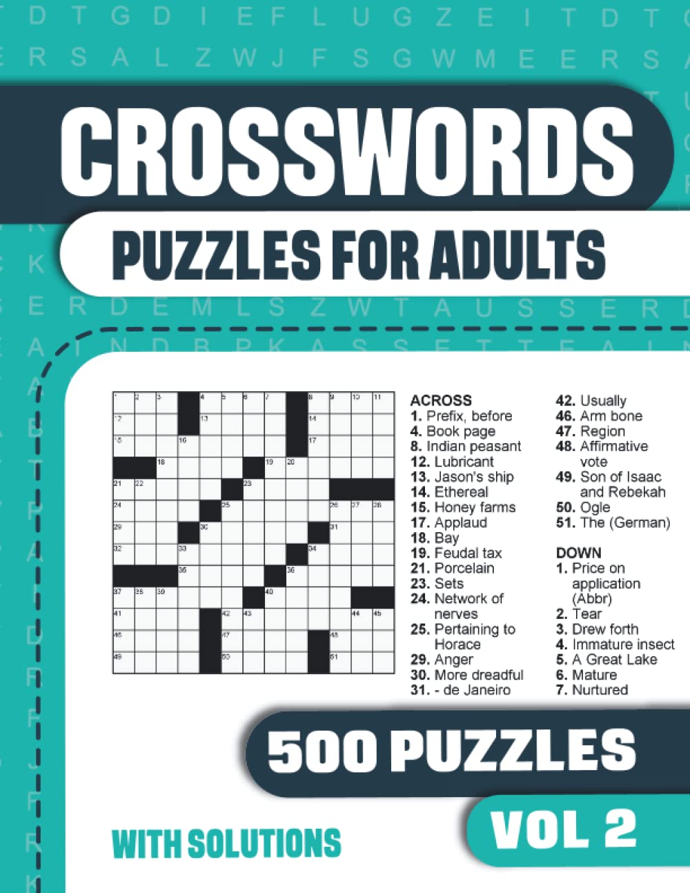 Crosswords Puzzles for Adults: Crossword Book with 500 Puzzles for Adults. Seniors and all Puzzle Book Fans - Vol 2 (Crosswords Puzzles for Adults with 500 Puzzles)