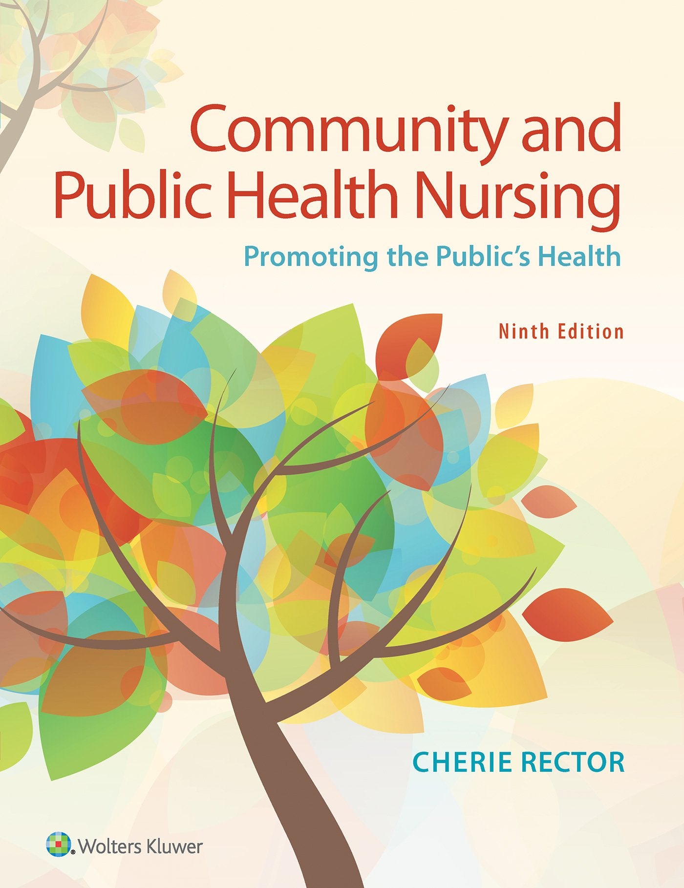 Community and Public Health Nursing Promoting the Public&