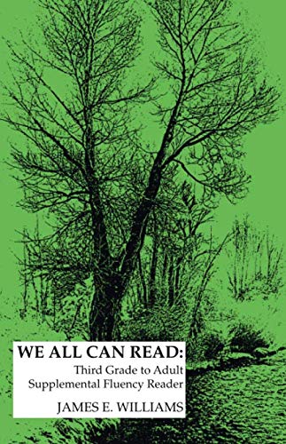 We All Can Read: Third Grade to Adult Supplemental Fluency Reader