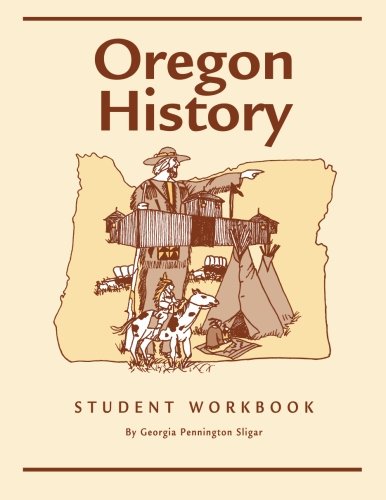 Oregon History Student Workbook