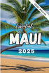Essential Maui 2025 — used book cover