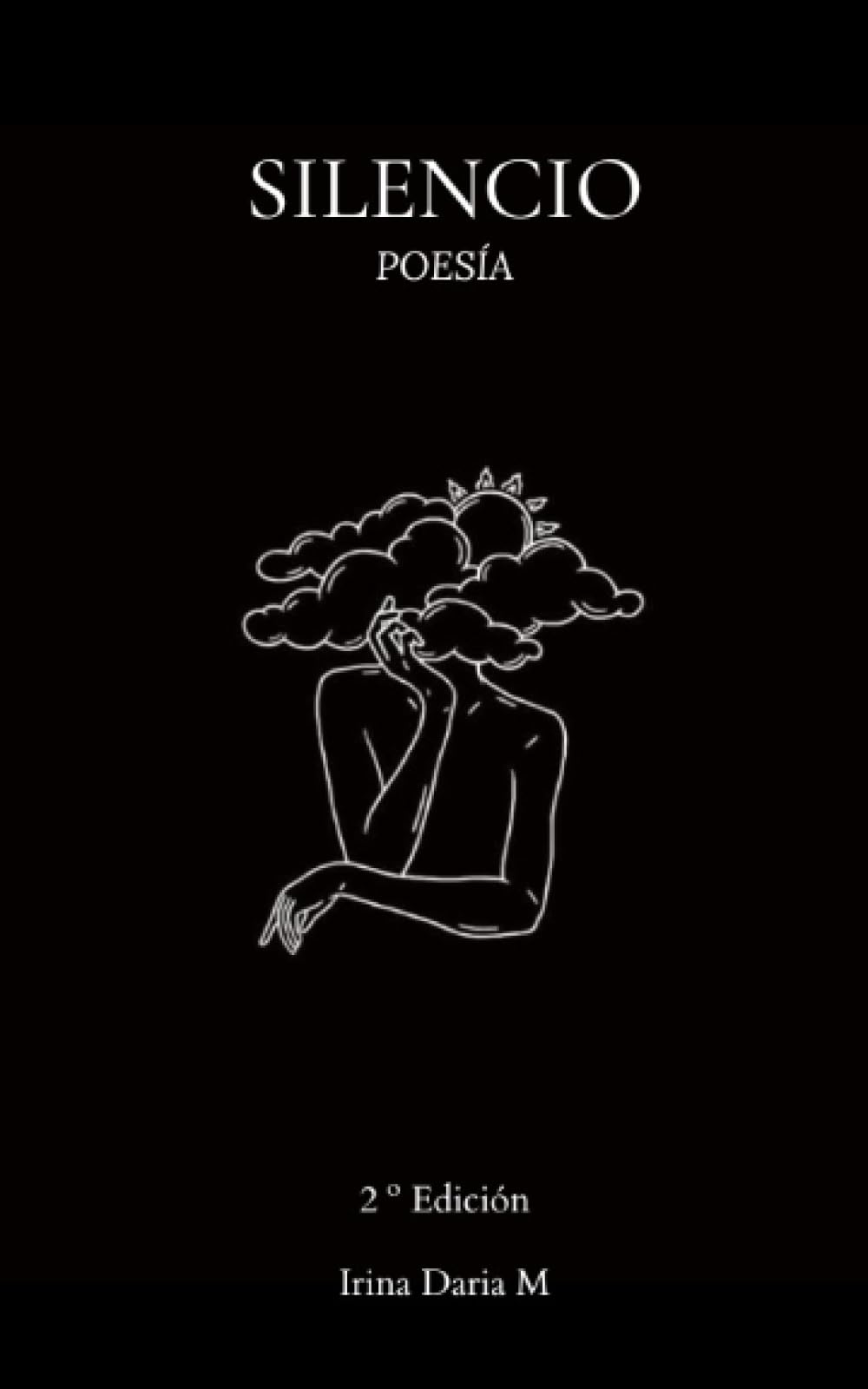 SILENCIO: Poesía del Recuerdo. (Poesia) (Spanish Edition)