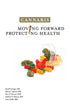 Cannabis: Moving Forward, Protecting Health — used book cover