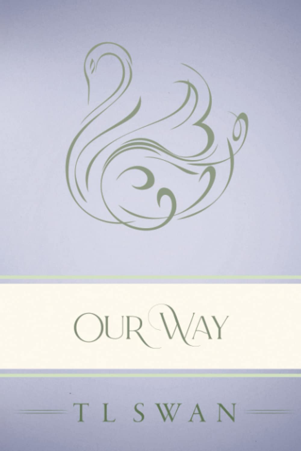 Our Way - Classic Edition