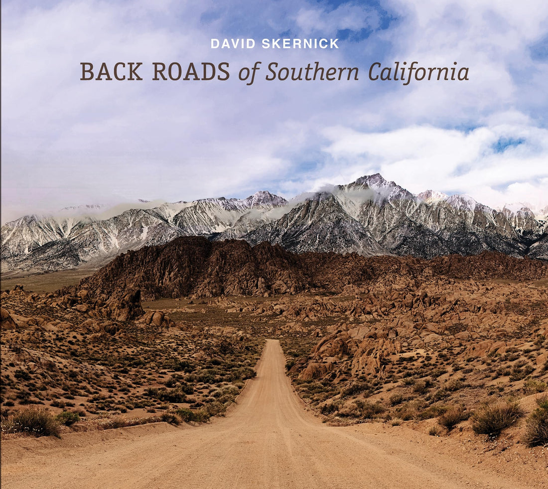 Back Roads of Southern California (The Back Roads Series, 2)