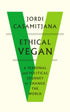 Ethical Vegan: A Personal and Political Journey to Change the World — used book cover