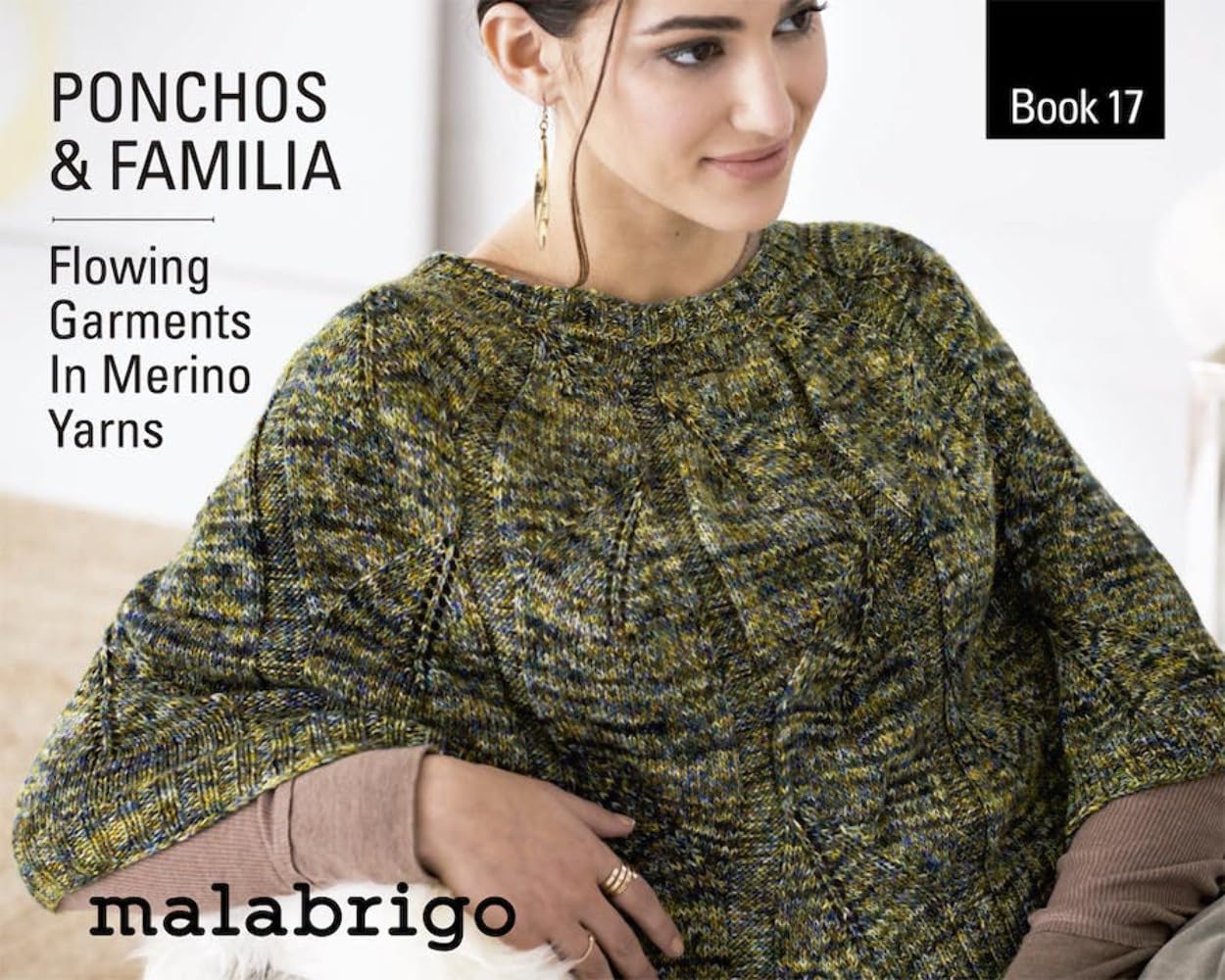 Ponchos &amp; Familia - Malabrigo Book 17