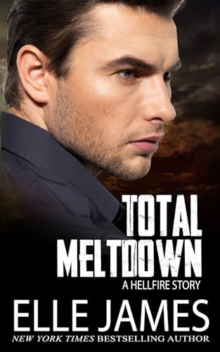 Total Meltdown (Hellfire Series)