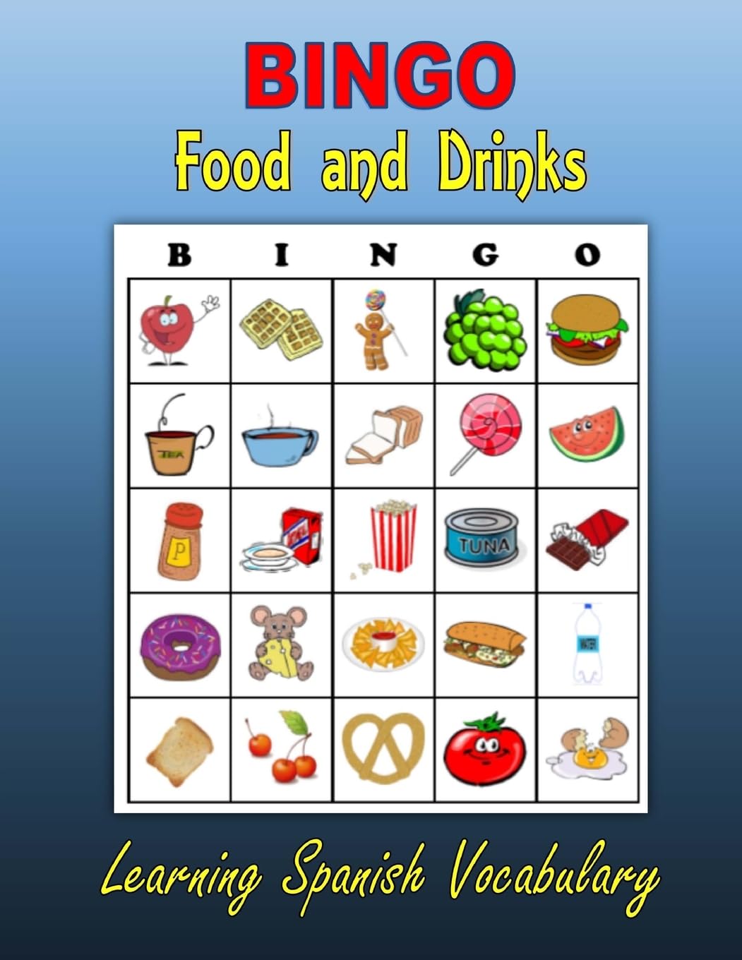 BINGO: Food and Drinks (Learning Spanish Vocabulary)