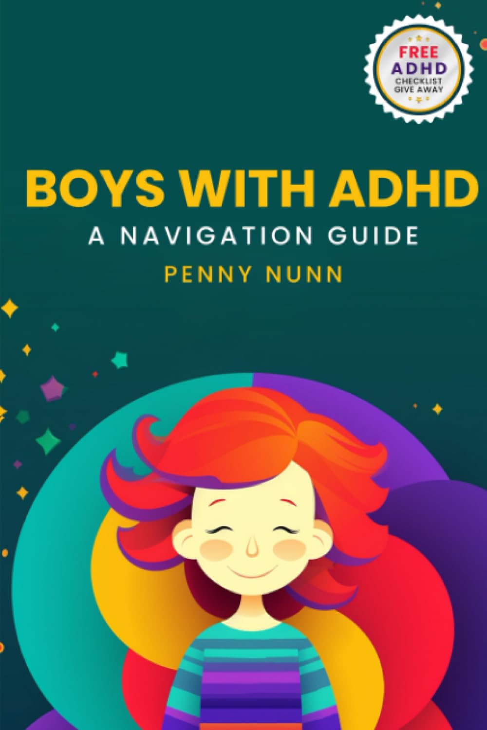 Boys with ADHD: A Navigation Guide (Parenting Complex Children)