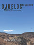 Ojuelos de Jalisco, Mexico - The lost civilization — used book cover