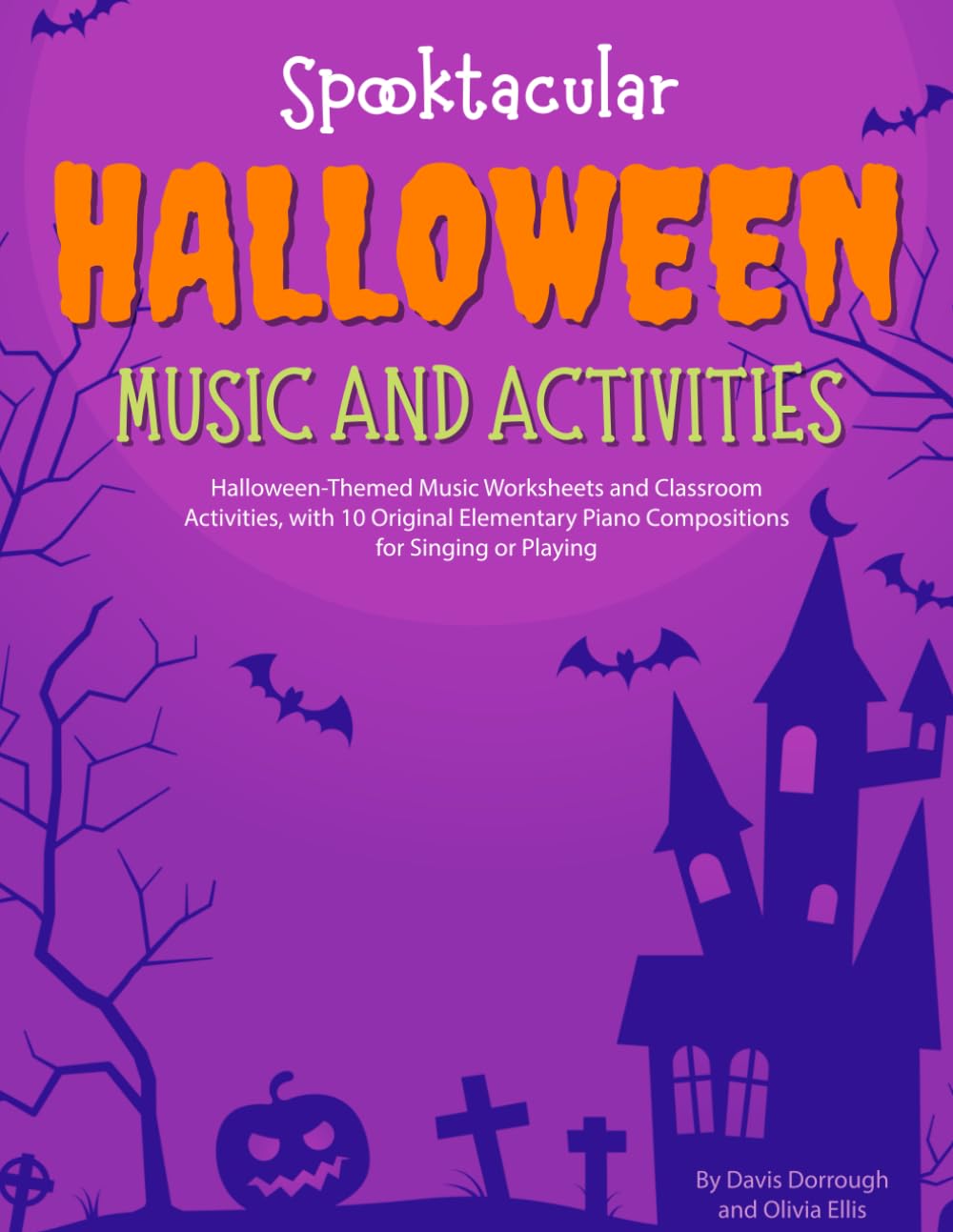 Spooktacular Halloween Music and Activities — used book cover