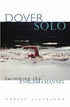 Dover Solo: Swimming The English Channel — used book cover