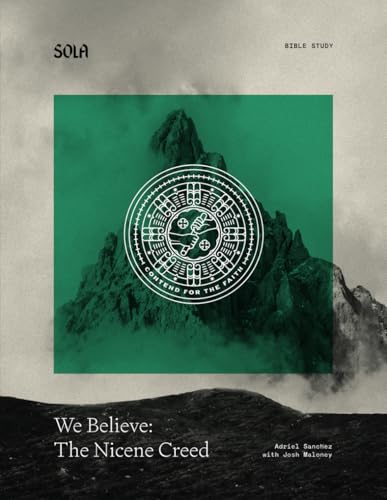 We Believe: Nicene Creed