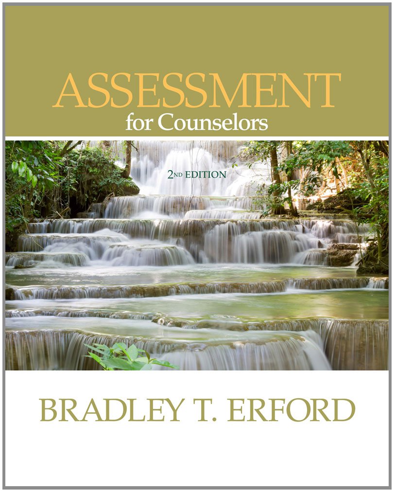 Assessment for Counselors (PSY 660 Clinical Assessment and Decision Making)