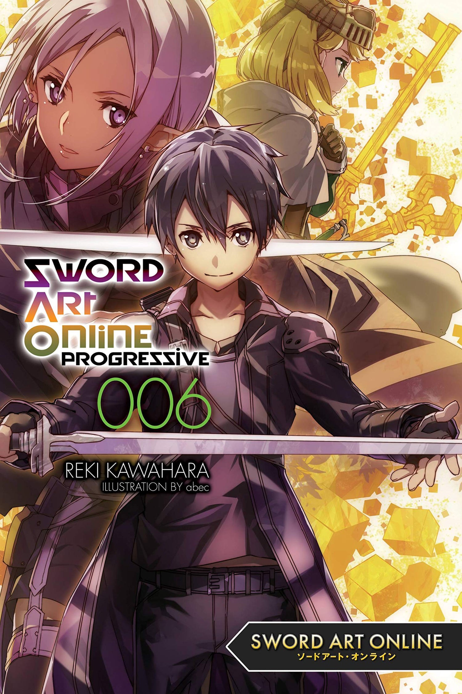 Sword Art Online Progressive 6 (light novel) (Volume 6)