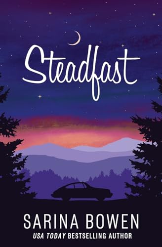 Steadfast (True North: Small Town Romance)