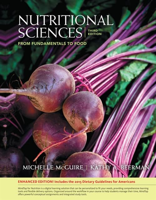 Nutritional Sciences: From Fundamentals to Food, Enhanced Edition — used book cover