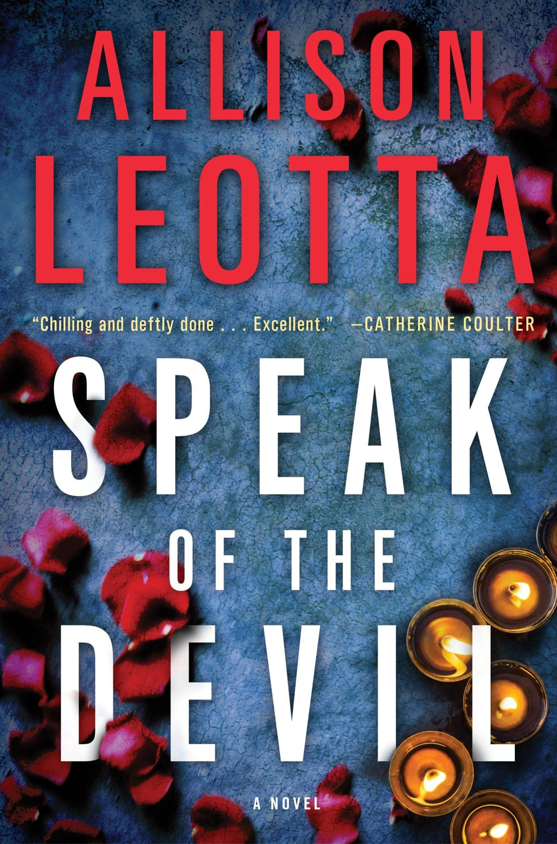 Speak of the Devil: A Novel (3) (Anna Curtis Series)