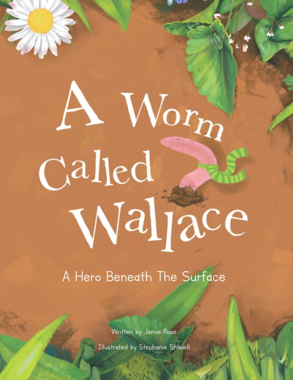 A Worm Called Wallace: A Children&