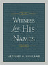 Witness for His Names — used book cover