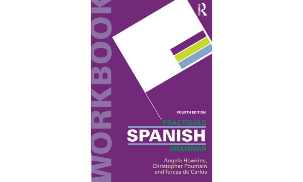 Practising Spanish Grammar (Practising Grammar Workbooks) (Spanish Edition)