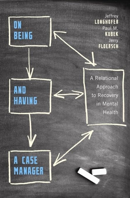 On Being and Having a Case Manager — used book cover