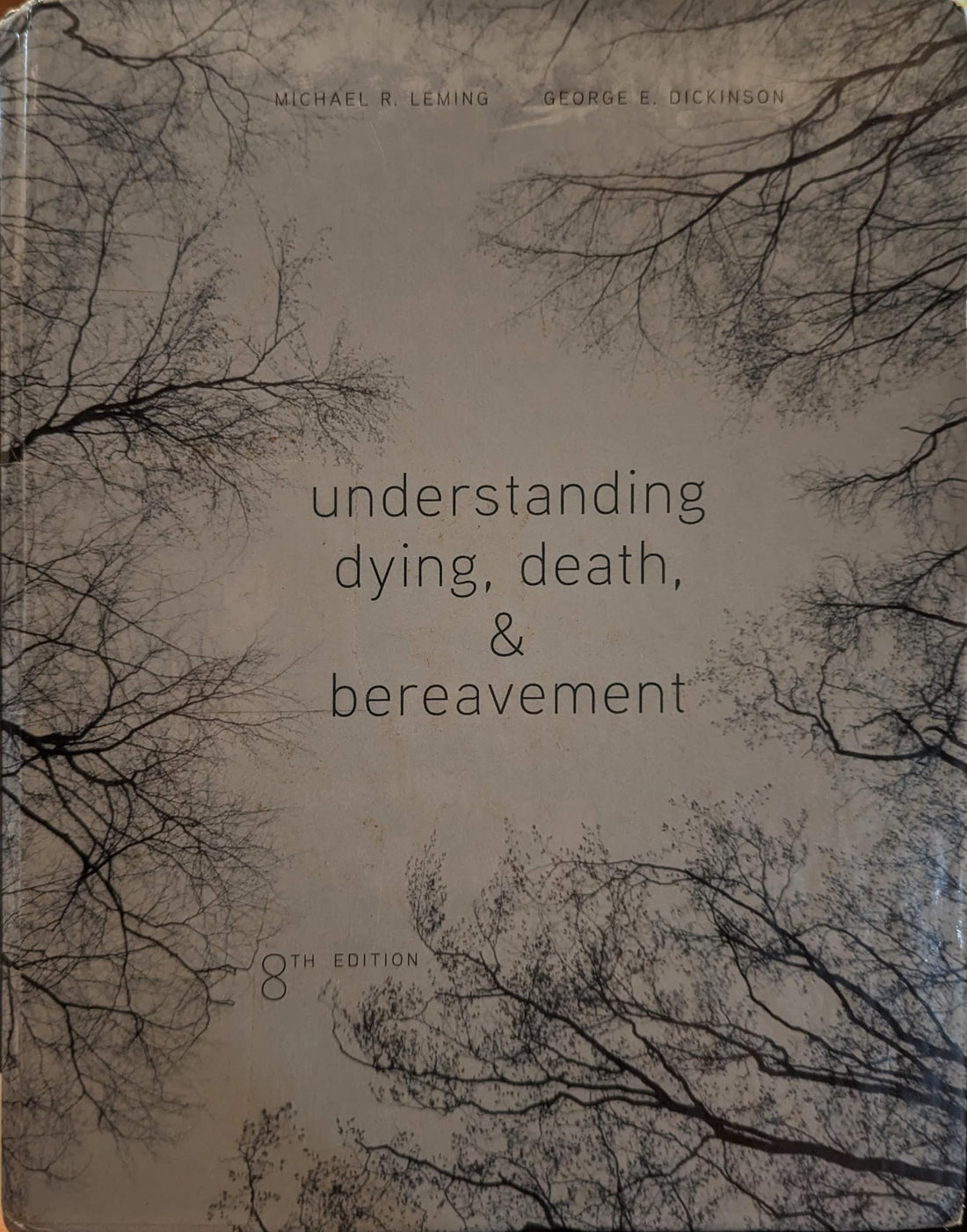 Understanding Dying, Death, and Bereavement
