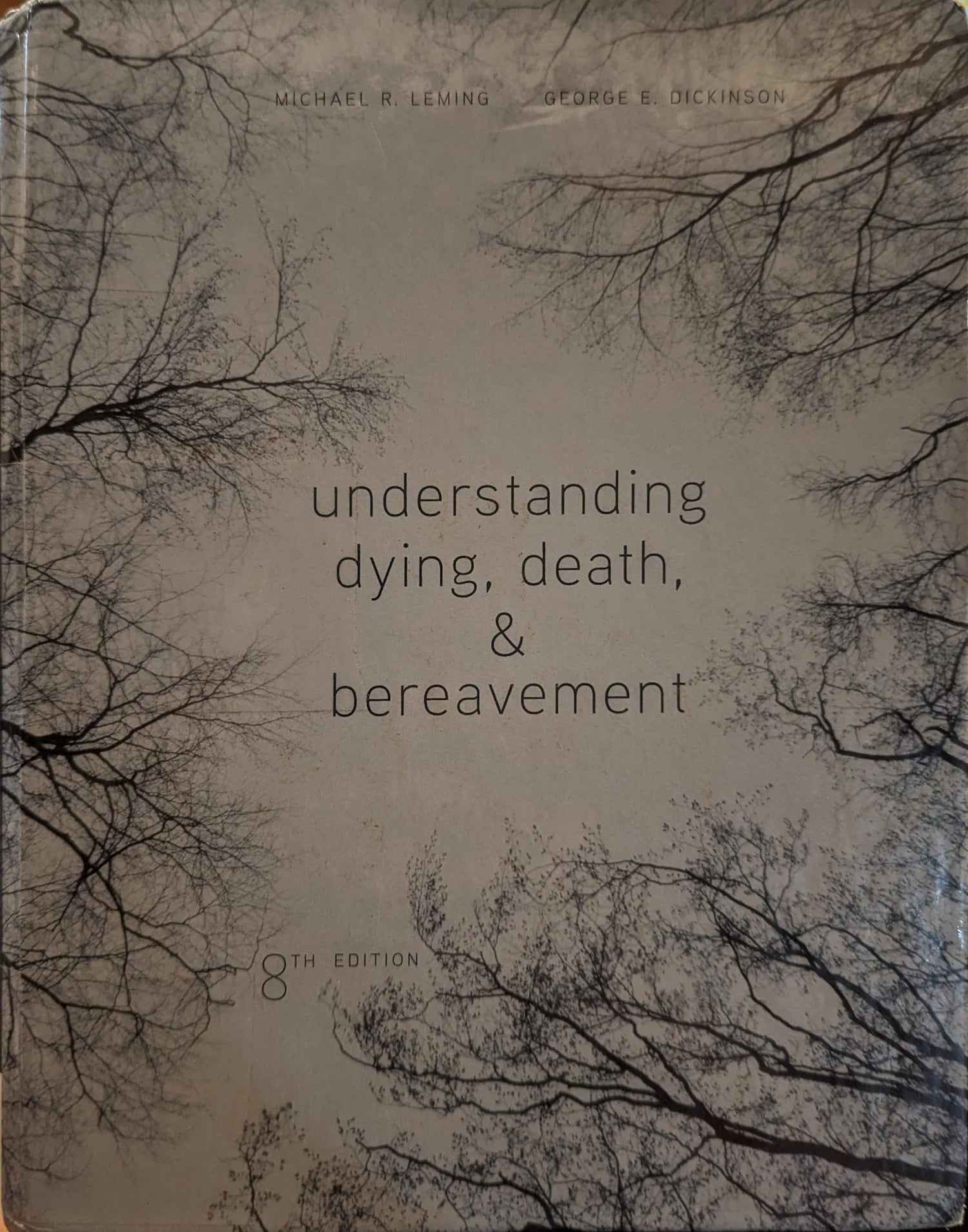 Understanding Dying, Death, and Bereavement — used book cover