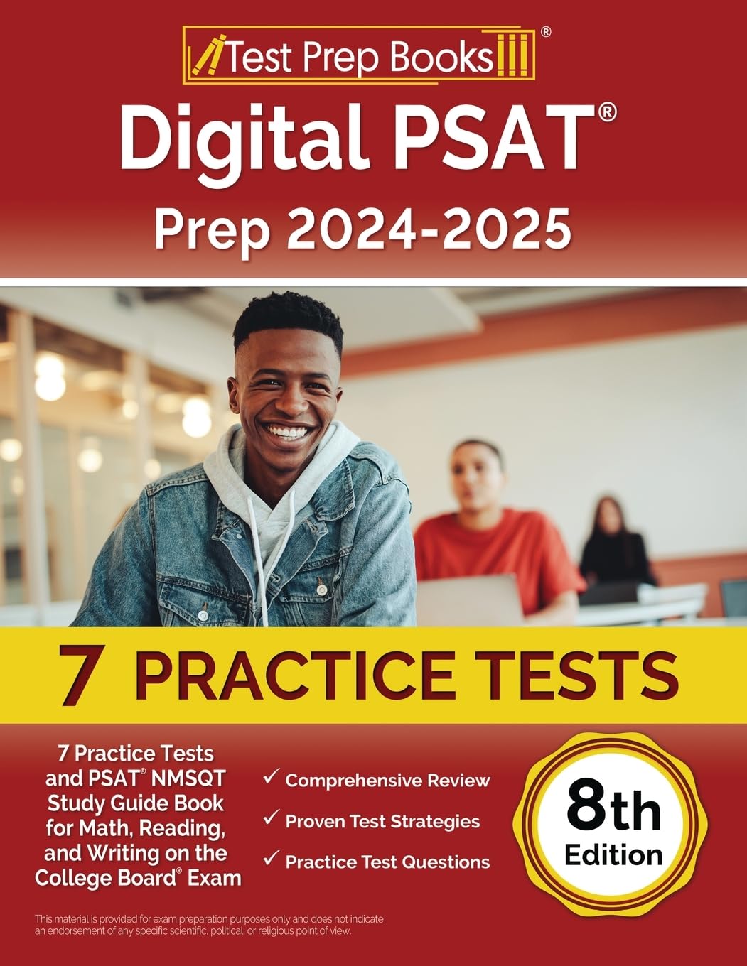 Digital PSAT Prep 2024-2025: 7 Practice Tests and PSAT NMSQT Study Guide Book for Math, Reading, and Writing on the College Board Exam [8th Edition]